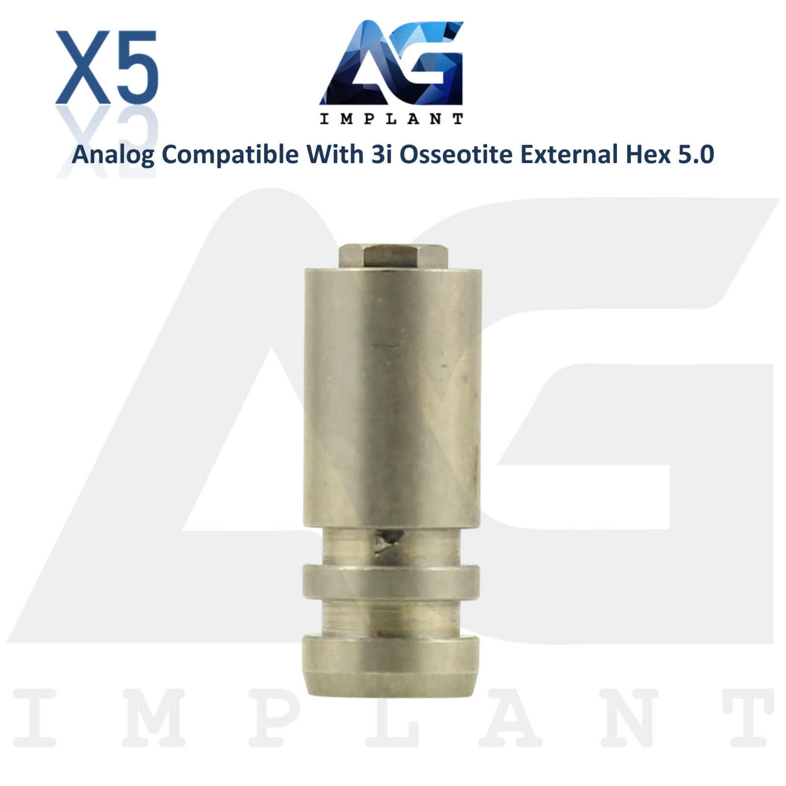 5 Fixture Analog Compatible with 3i Osseotite® External Hex Ø5.0mm Dental Lab