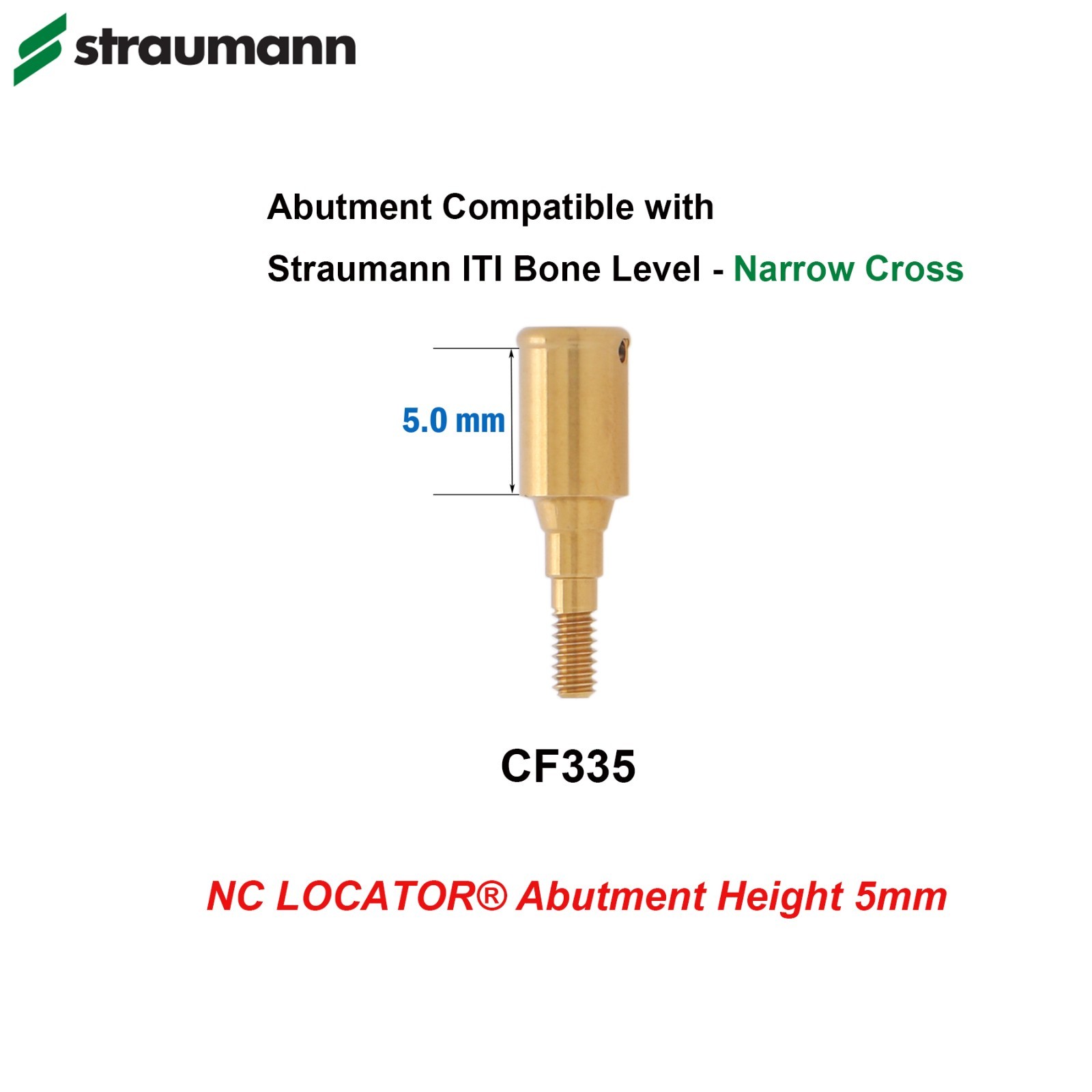Overdenture LOCATOR Straumann NC Abutments 1-6mm GH For ITI Straumann BL/BLT