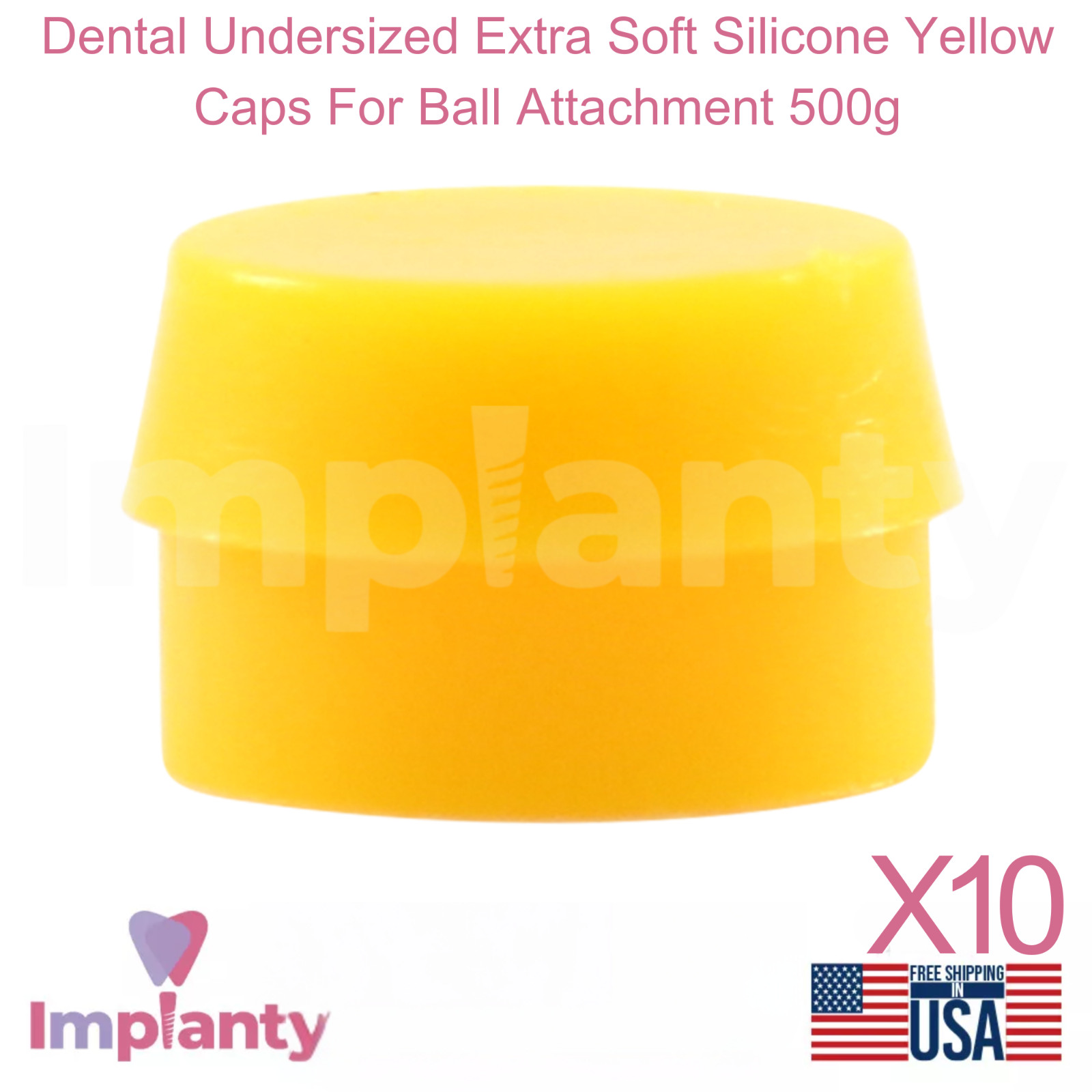 10x Dental Extra Soft Silicone Undersized Yellow Caps For Ball Attachment 500g