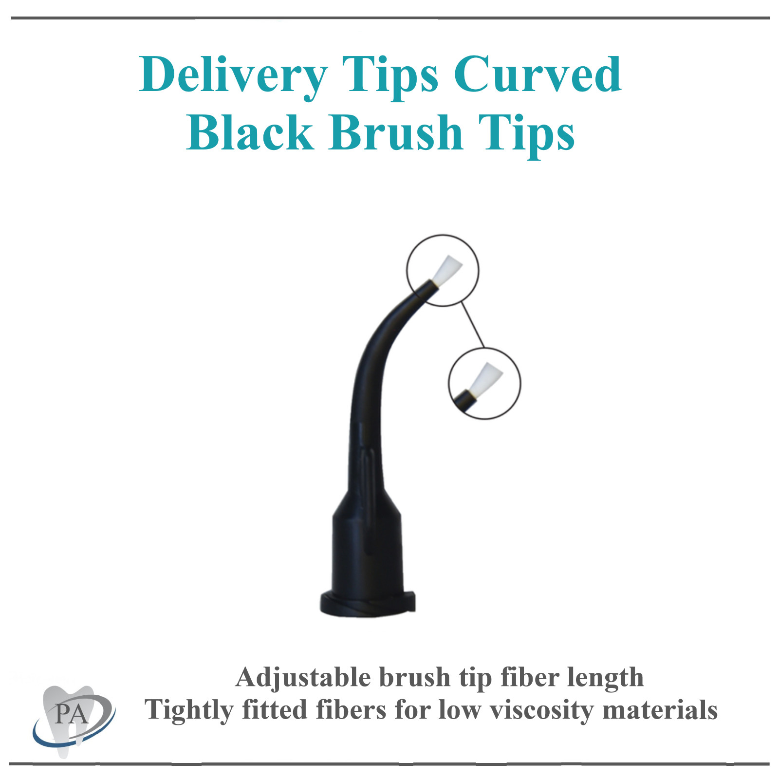 Dental Intra-Oral Delivery Tips Curved Brush Tips, For Low Viscosity Materials