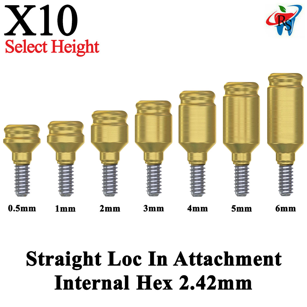 10pcs Dental Prosthetic Straight Loc In Attachment Abutment Internal Hex 2.42mm