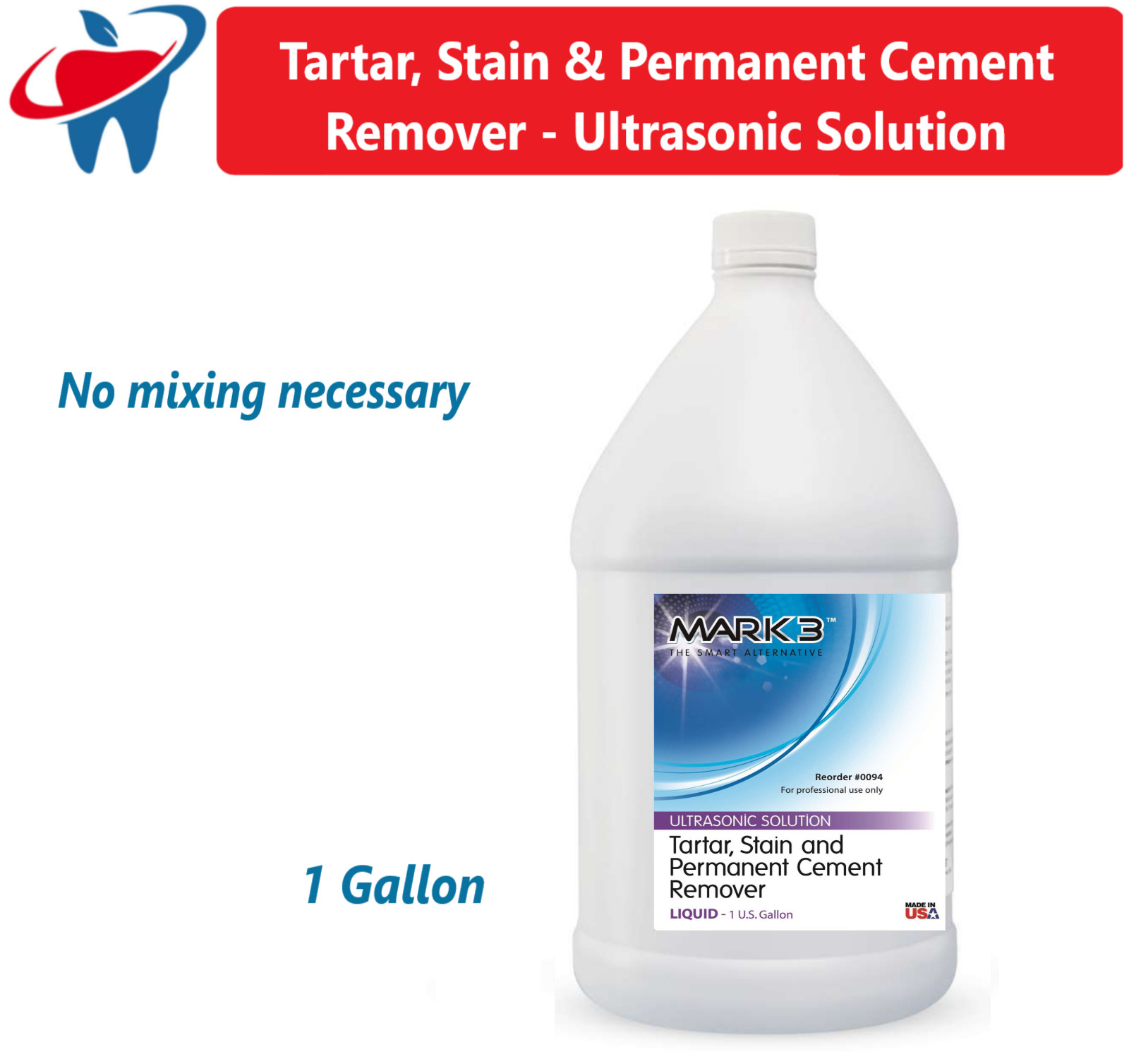 Dental Ultrasonic Solution – Tartar, Stain & Permanent Cement Remover, 1 Gl Btl