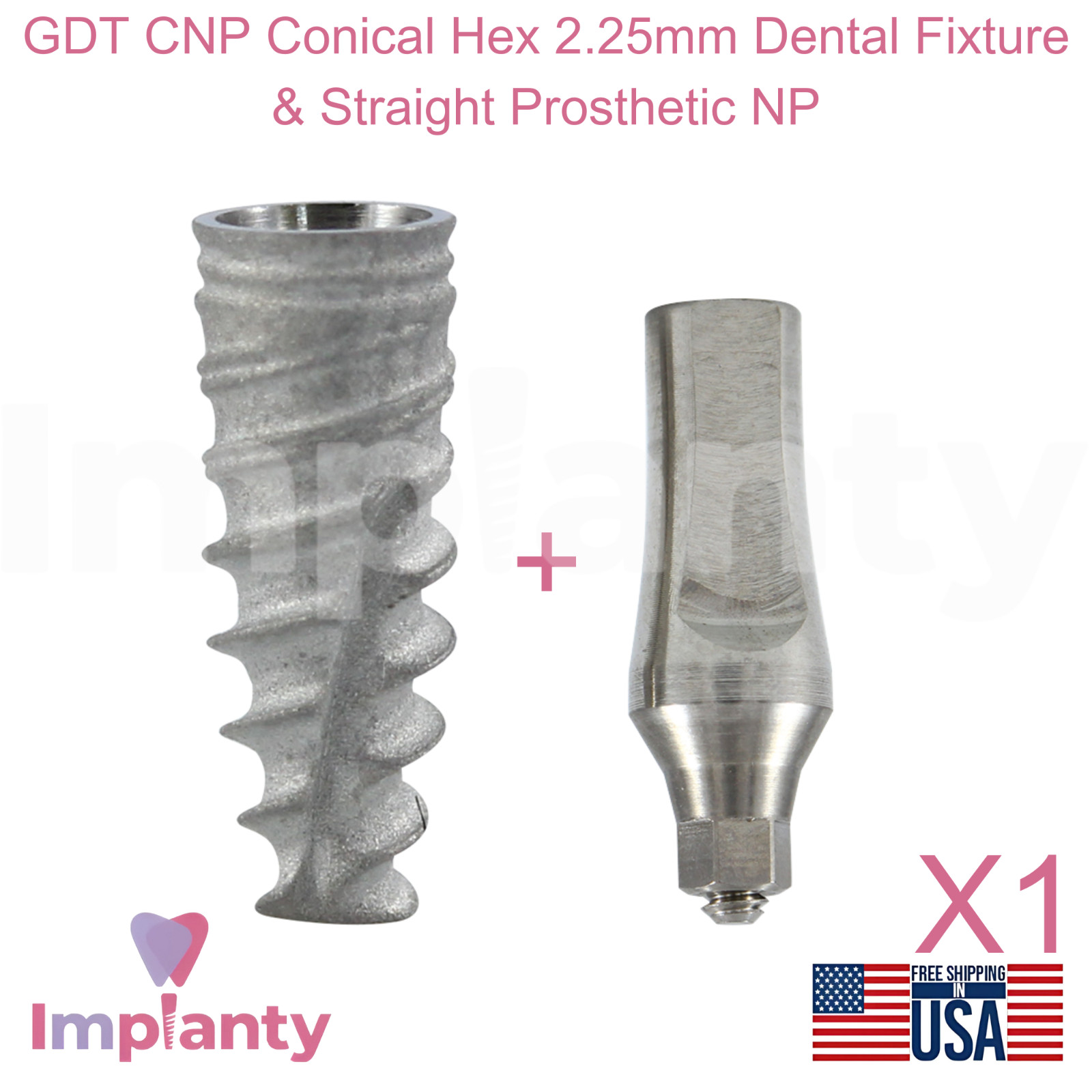 GDT CNP Conical Hex 2.25mm Dental Fixture and Straight Prosthetic NP Ø3.5mm