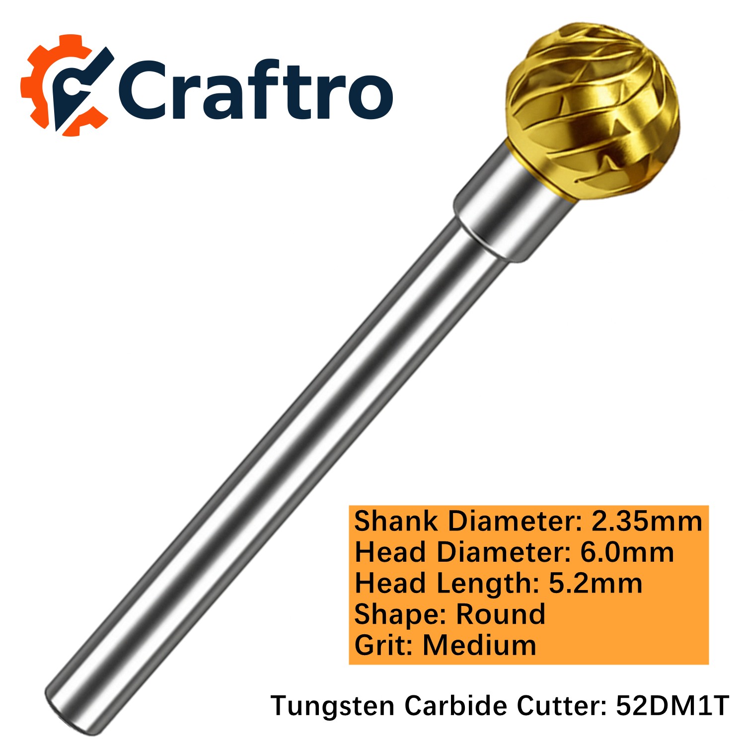 Craftro 3/32” Carbide Cutter Bur Round 52D Medium Titanium Coated 1/pk 6*5.2mm