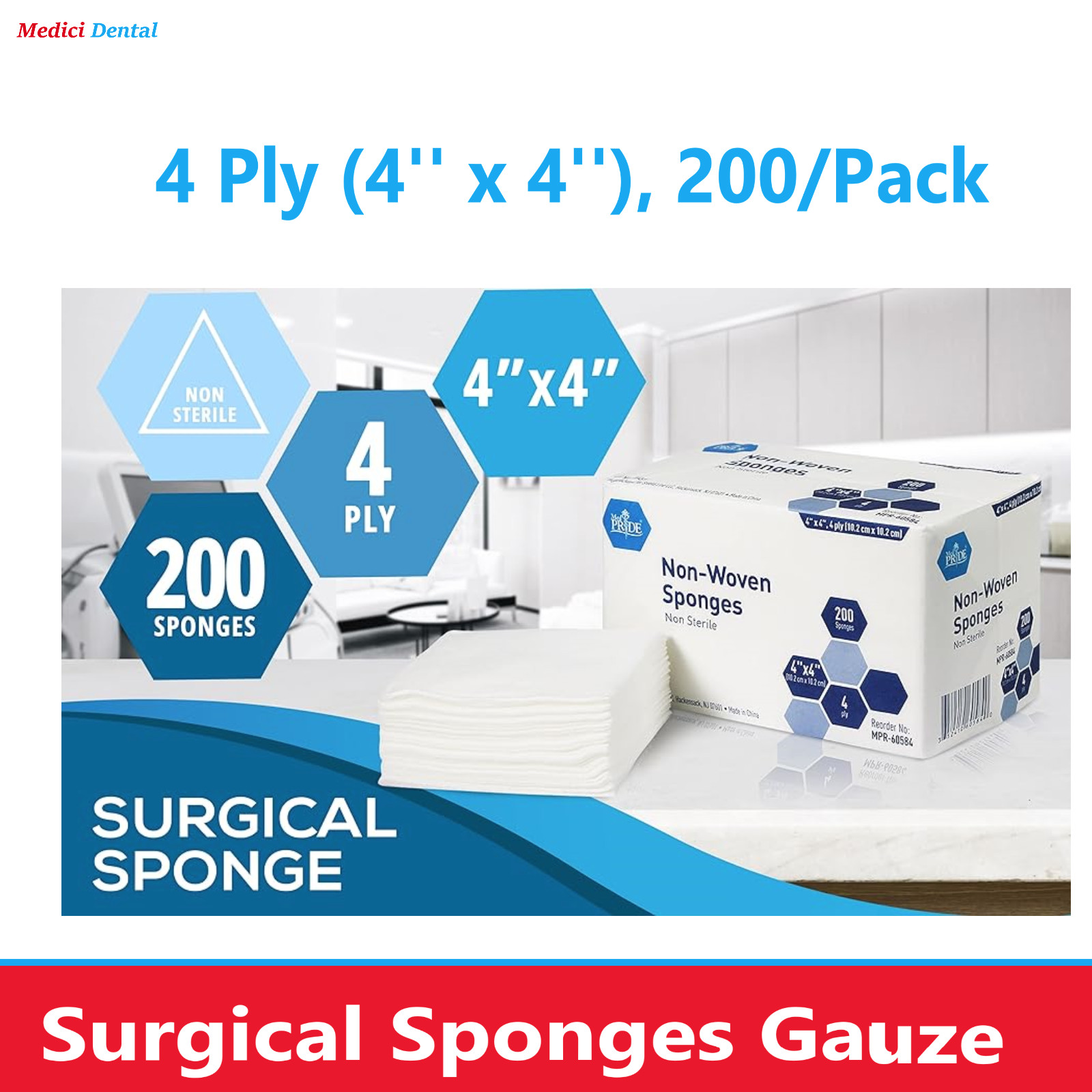 Non Woven Gauze Sponges 4 x 4 – Non-Sterile- 4-ply – 200/Pack Sponges Absorbent