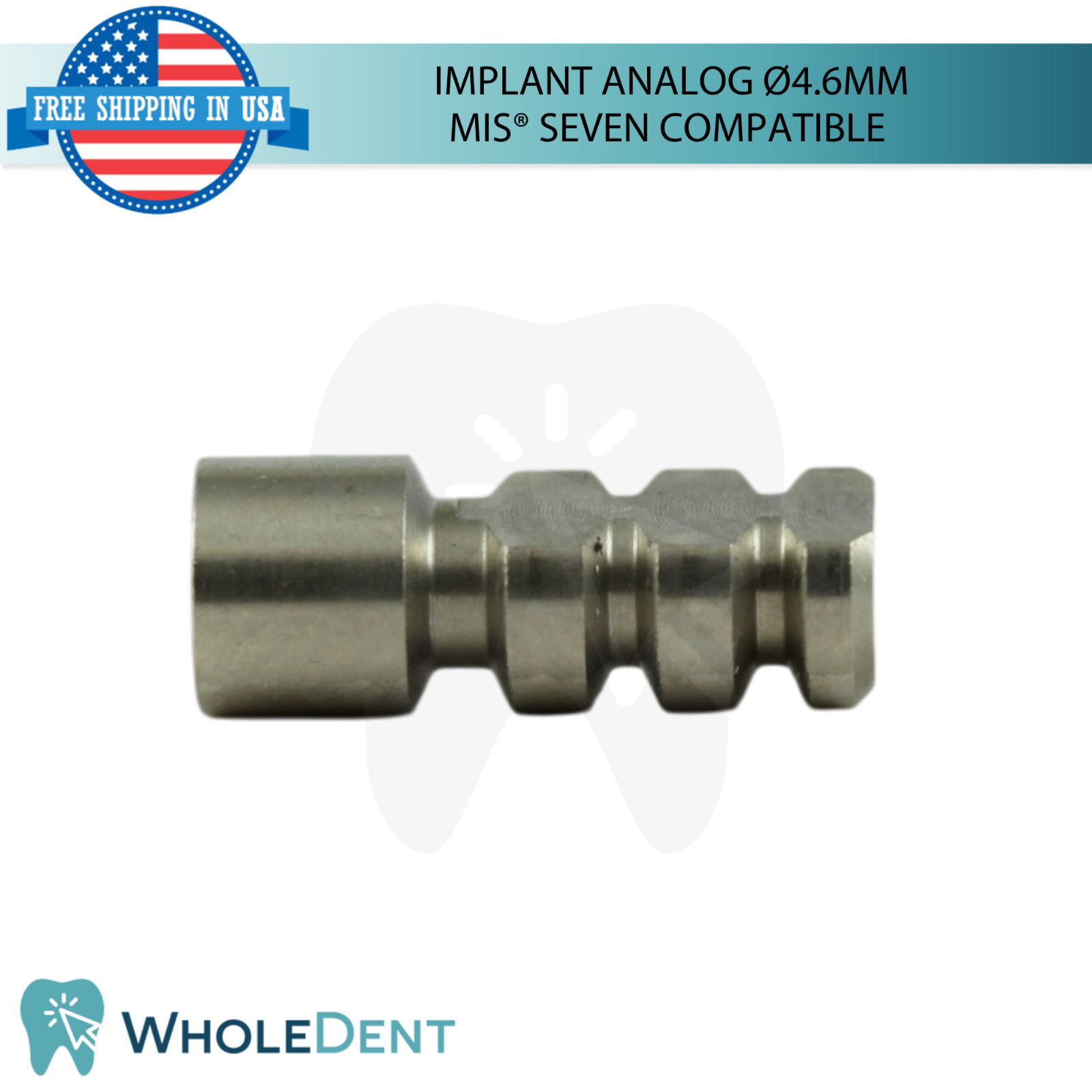 10x Fixture Analog Compatible with MIS® Seven Ø4.6mm Int Hex 2.45 Dental Replica