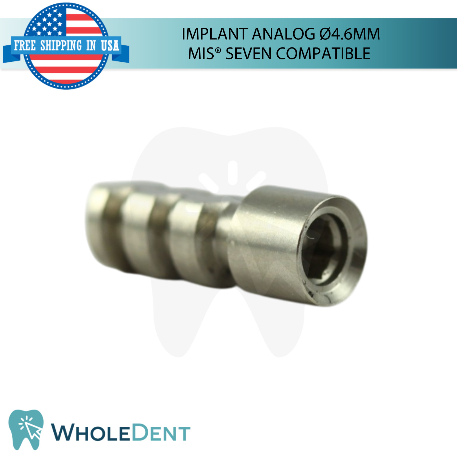 10x Fixture Analog Compatible with MIS® Seven Ø4.6mm Int Hex 2.45 Dental Replica