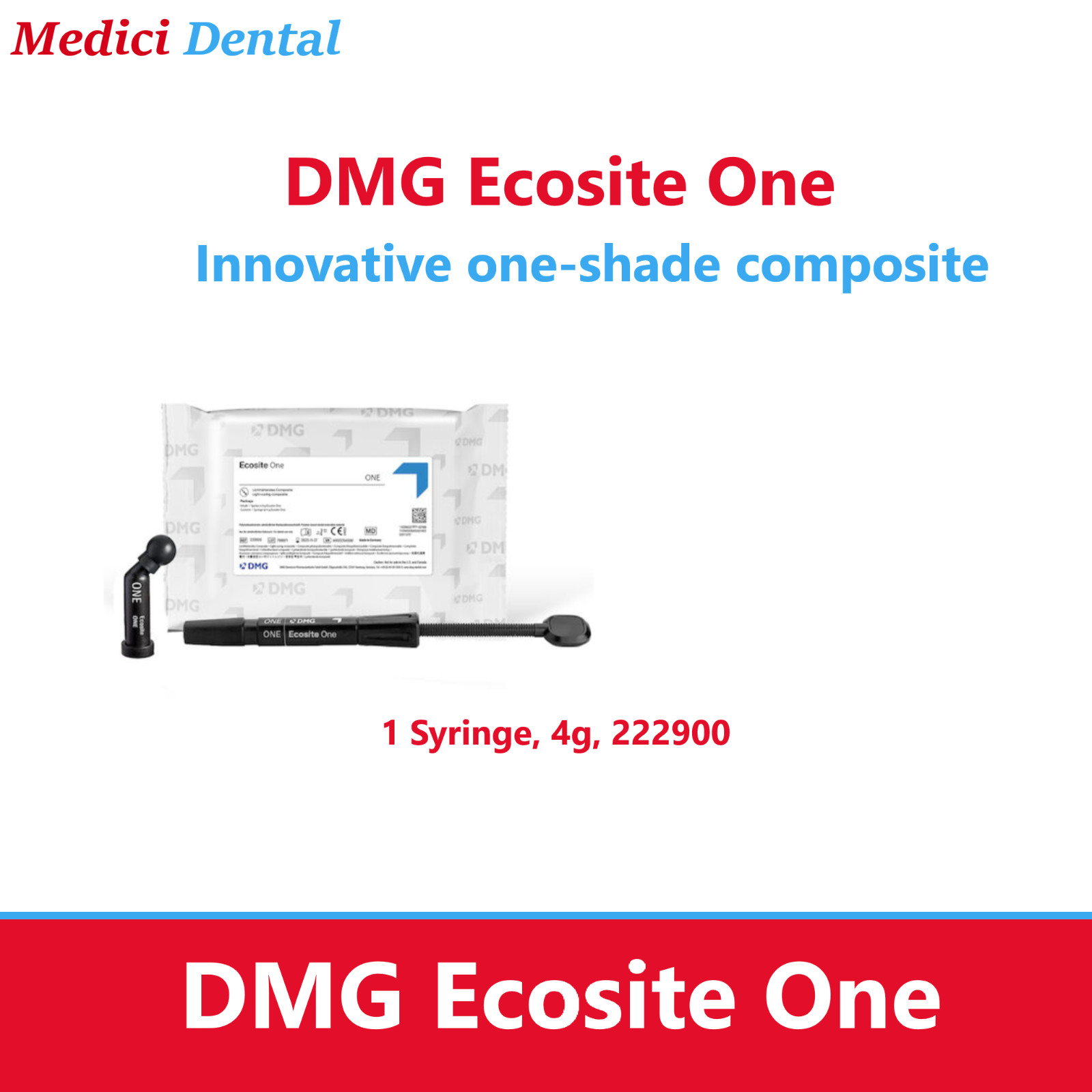 Dental Universal Composite DMG Ecosite ONE Shade – 4g Syringe, 222900 Light Cure