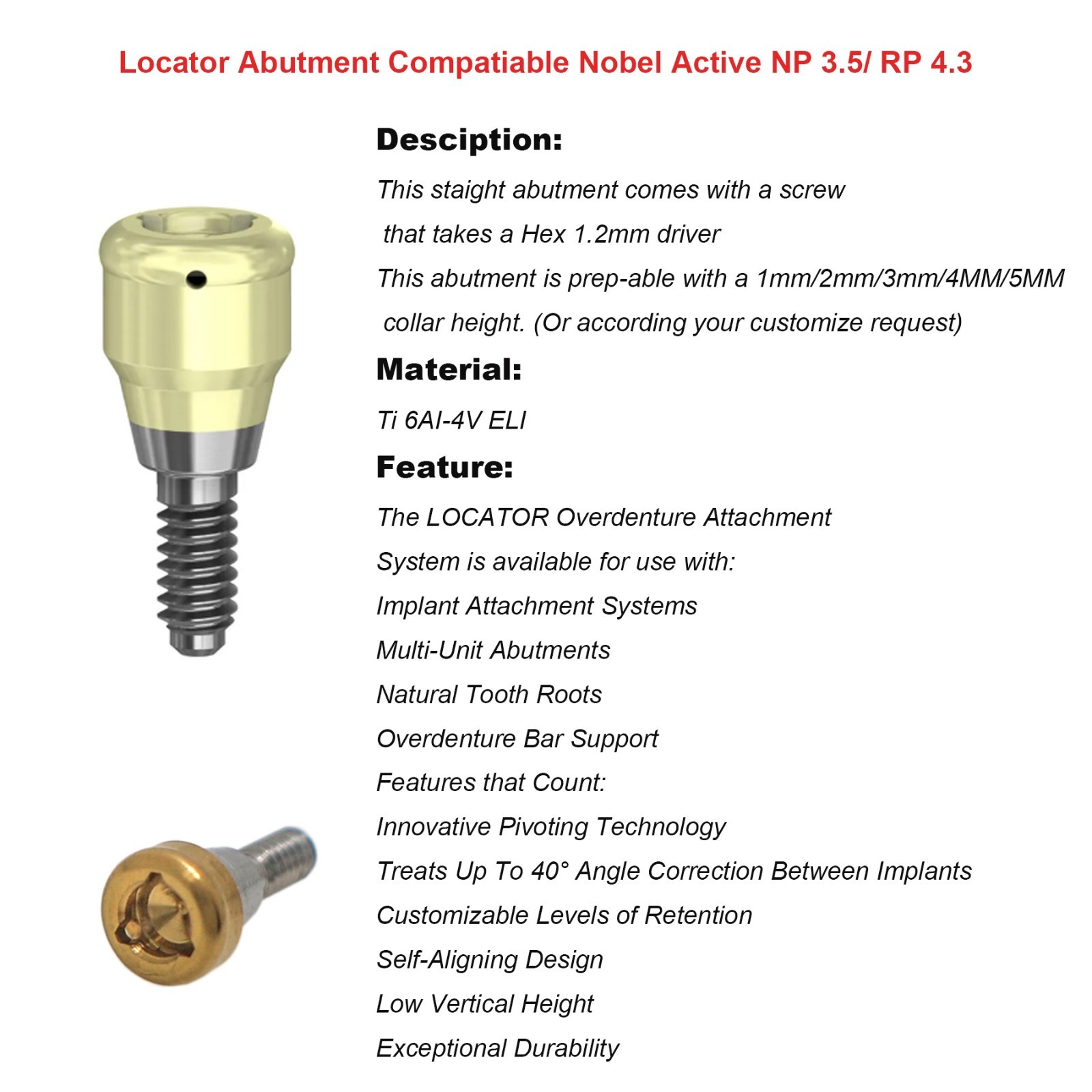 US Overdenture Locator Tapered Abutment for Hiossen Nobel Zimmer Retention Caps