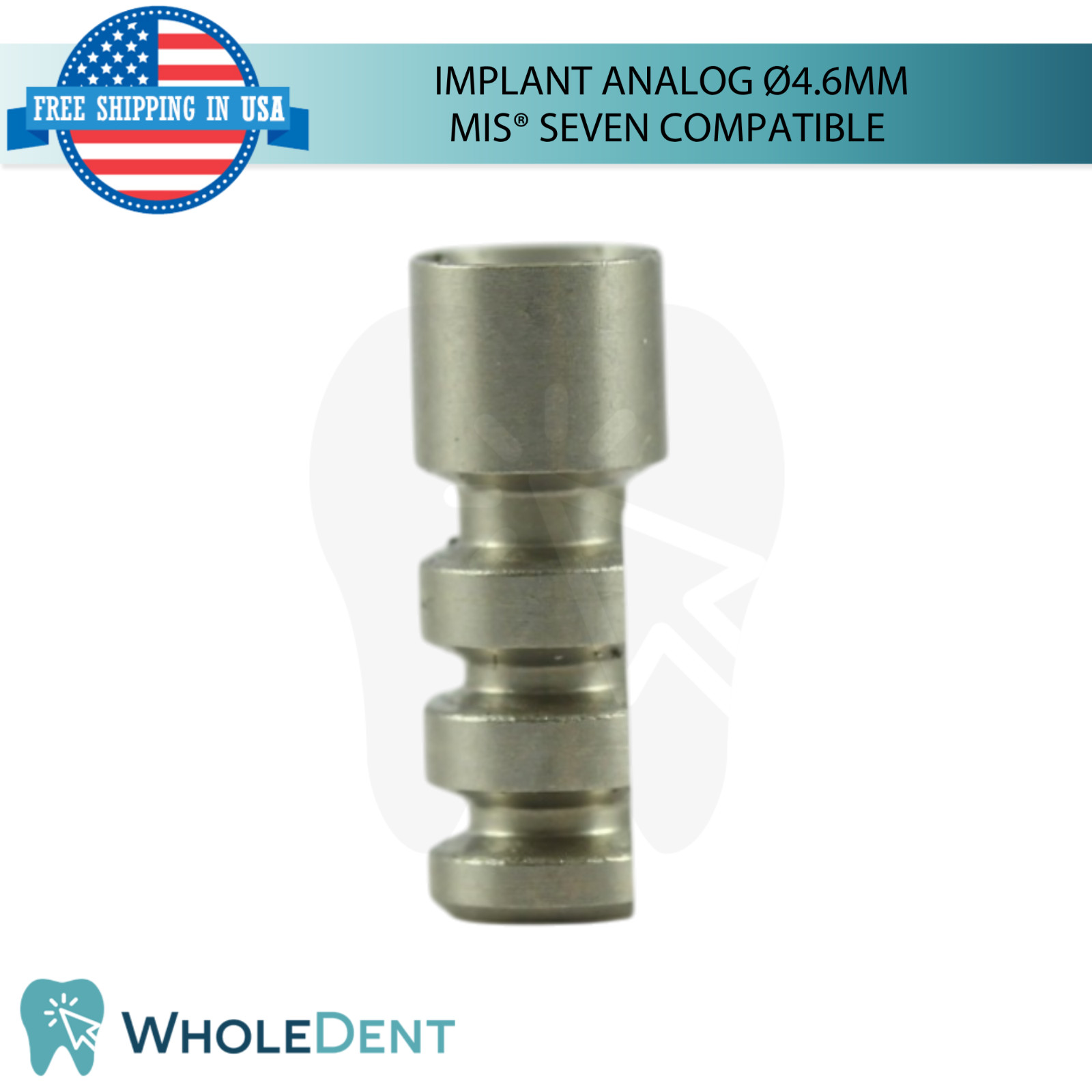 10x Fixture Analog Compatible with MIS® Seven Ø4.6mm Int Hex 2.45 Dental Replica