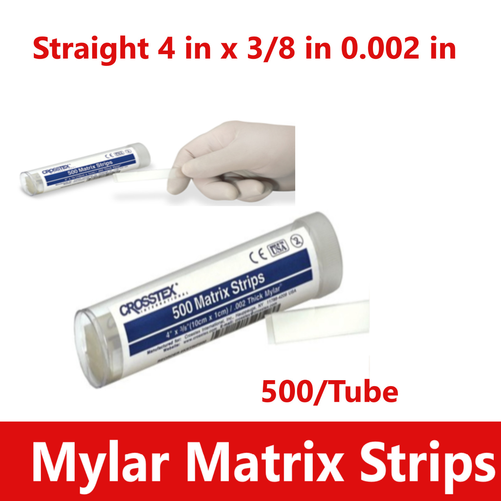 Dental Mylar Matrix Strips Straight 4 in x 3/8 in 0.002 in, 500/Tube Crosstex