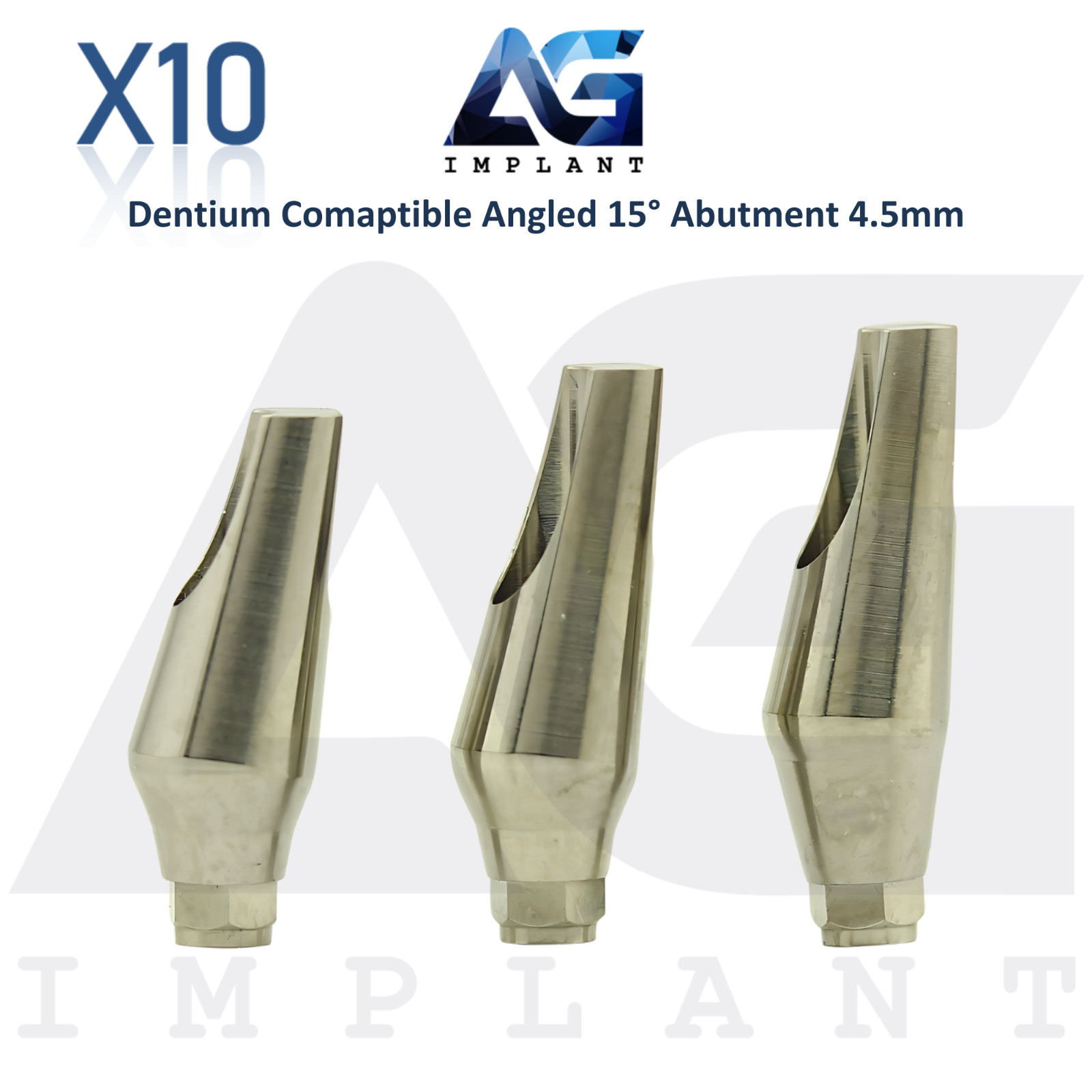 10 Angled 15° Prosthetic Ø4.5mm Compatible with Dent1um Int Hex Connection