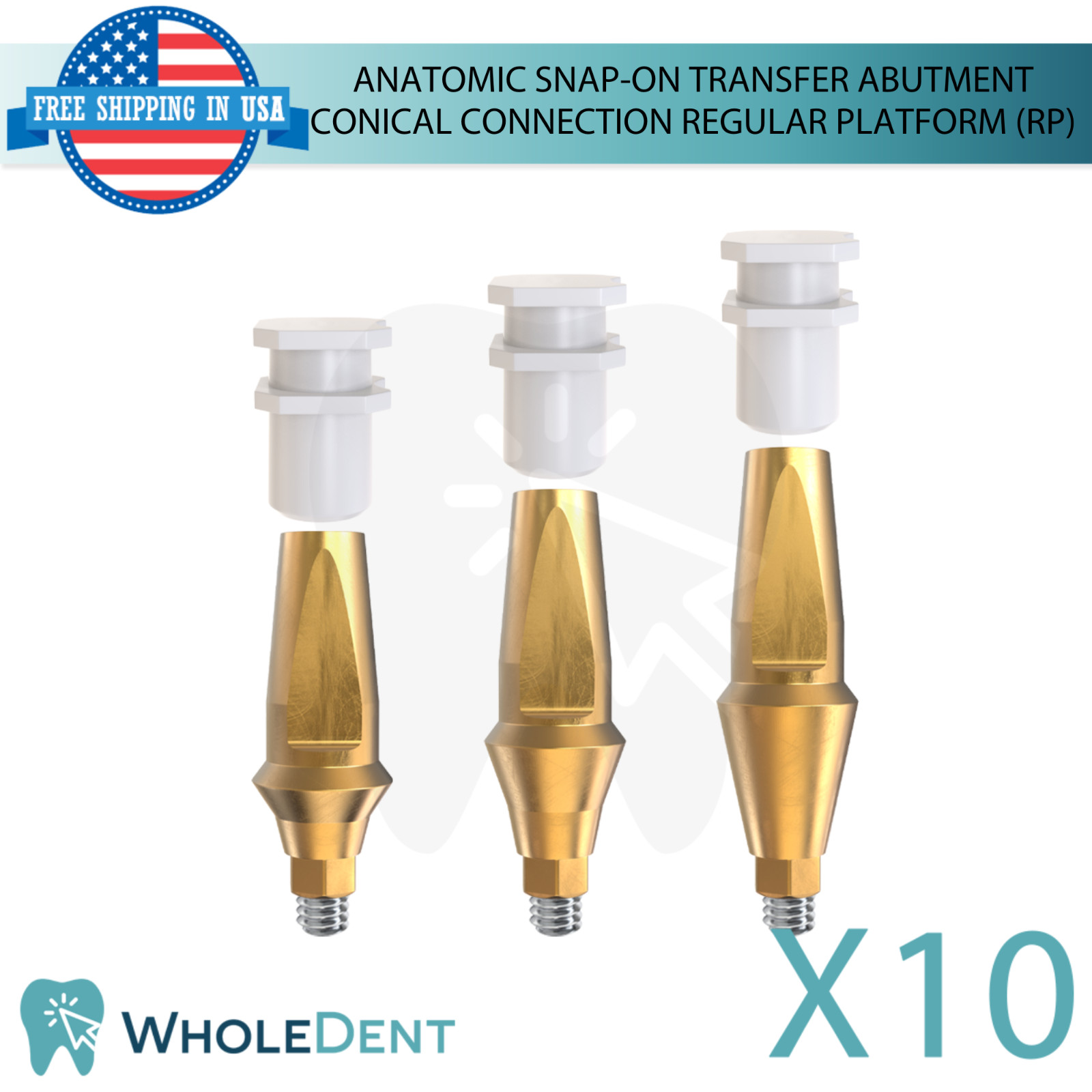 10x Dental Anatomic Snap-on Transfer Prosthetic Conical Hex 2.65mm RP Impression