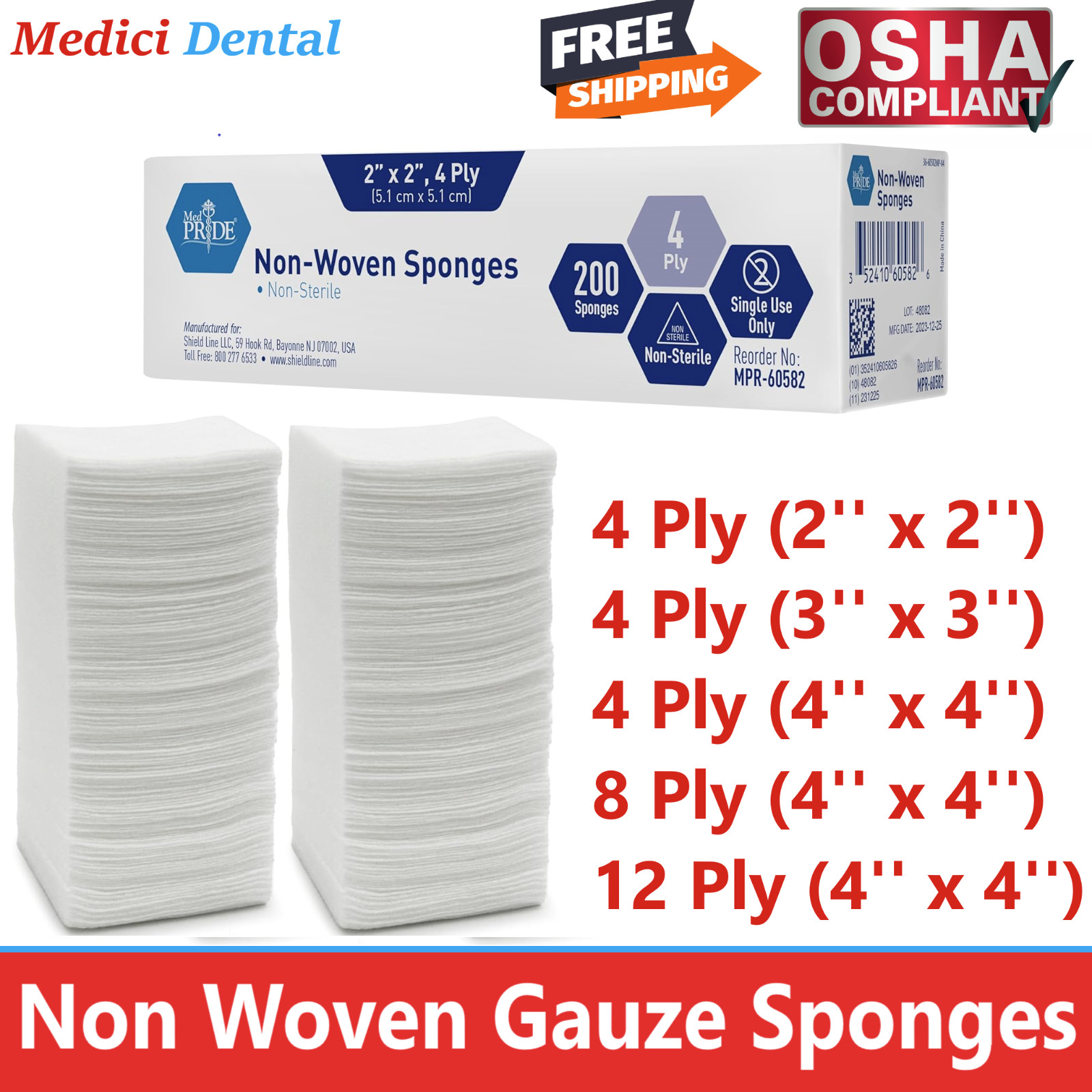 2×2, 3×3, 4×4 Non Woven Sponges 4-Ply, 8 – Ply, 12-Ply, 100% Cotton Gauze Sponge