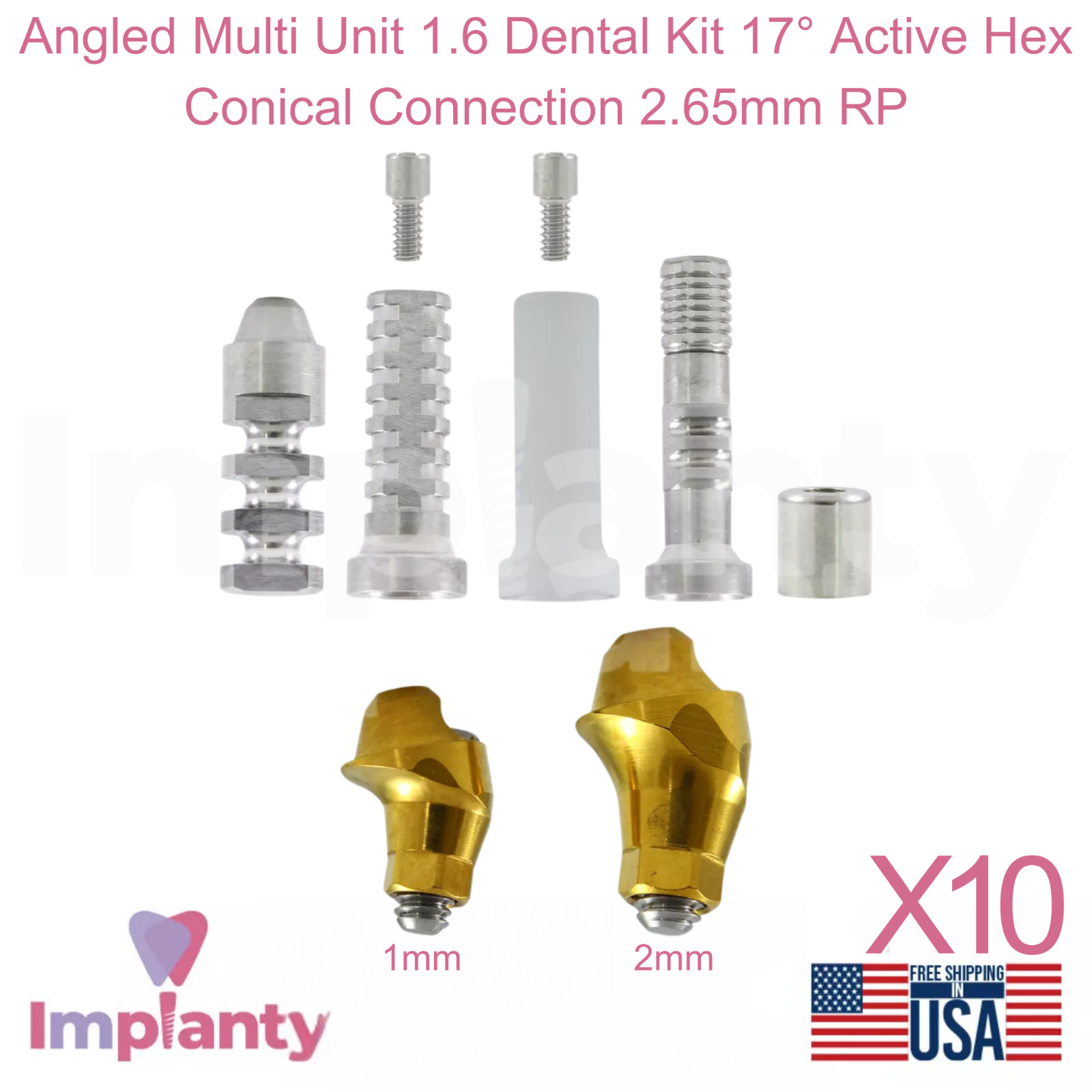 10x Angled Multi Unit 1.6 Dental Kit 17° Active Hex Conical Connection 2.65mm RP