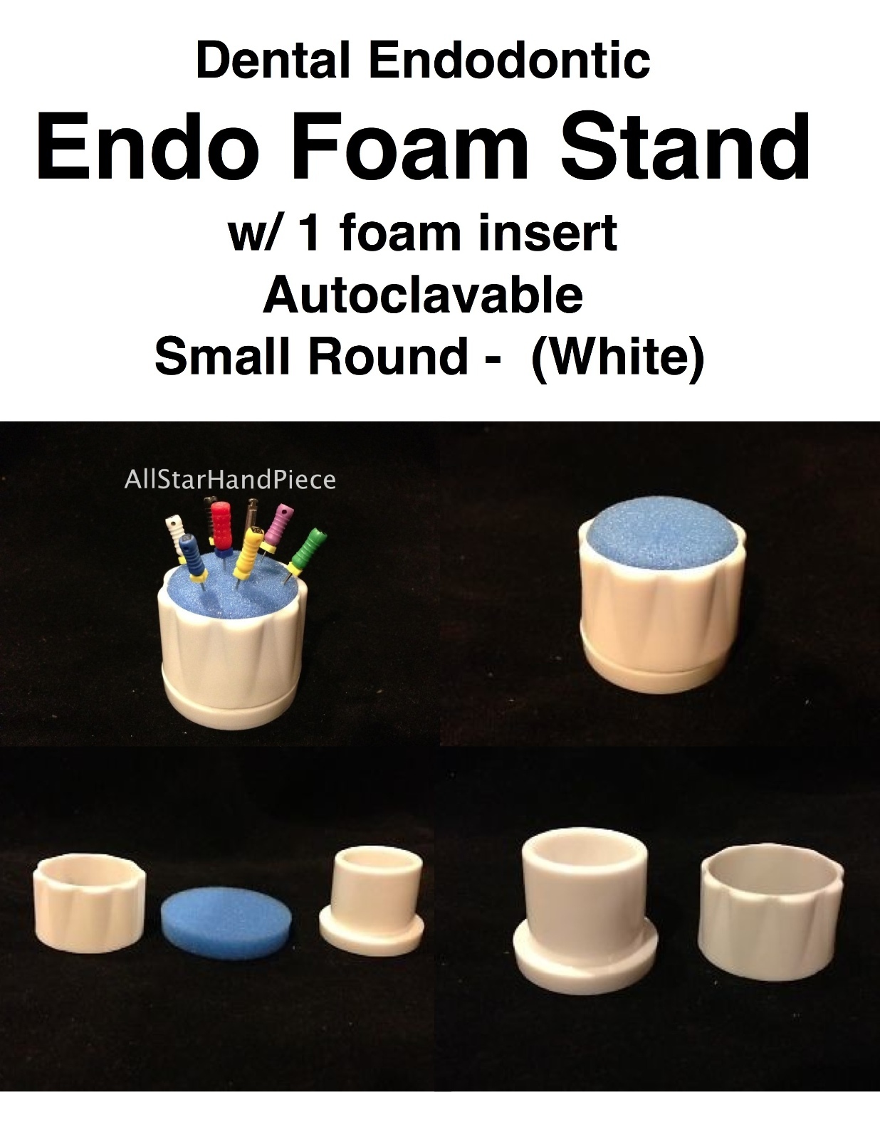 Dental Endodontic – Endo Foam Stand w/ 1 foam insert -Autoclavable – Small Round
