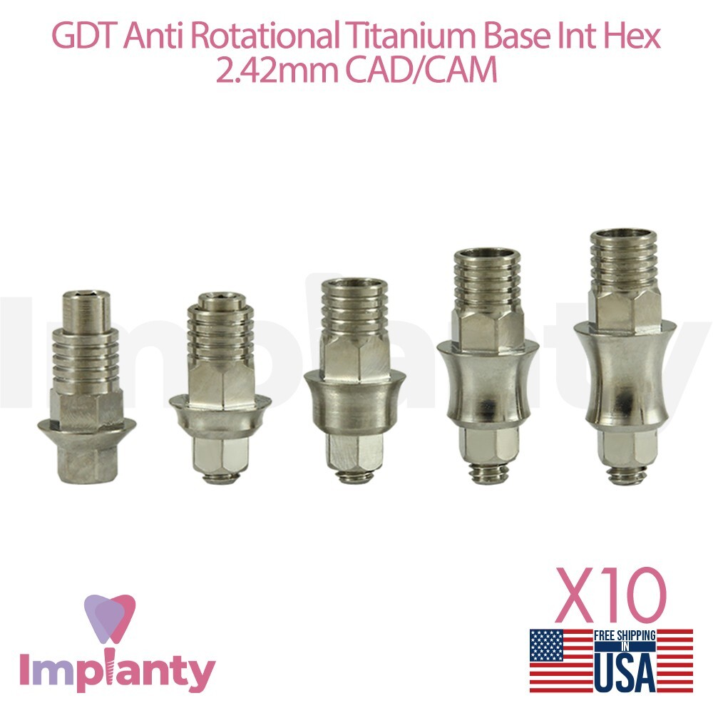 10x GDT Anti Rotational Concave Titanium Base Int Hex Connection 2.42mm System