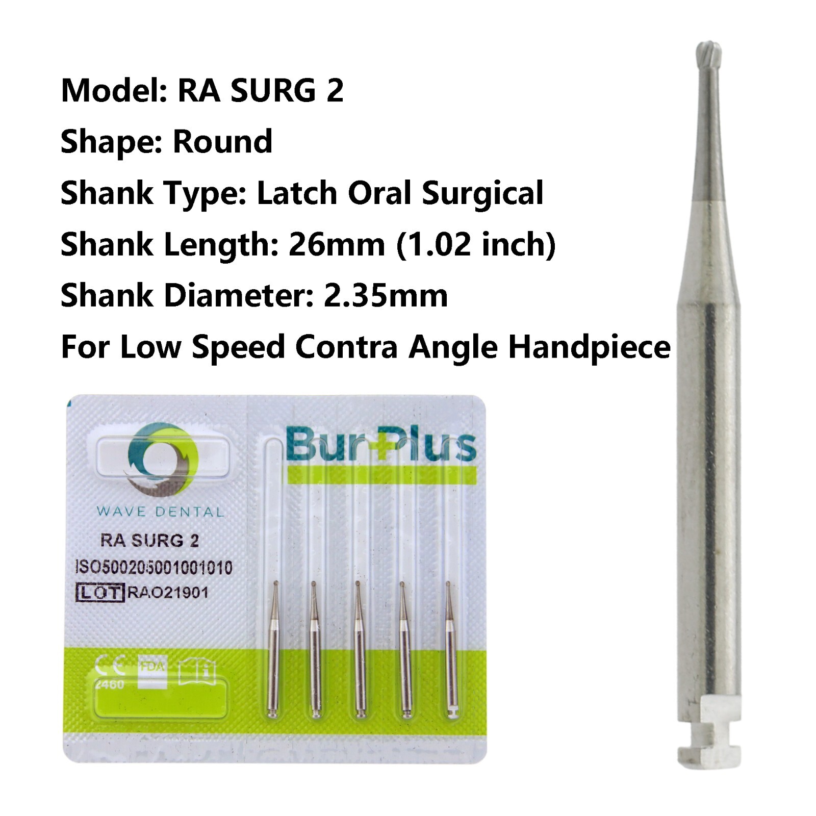 Wave Dental Latch Burs Surgical Round RA SURG 2 4 5 6 8 557 Slow Low Speed LA