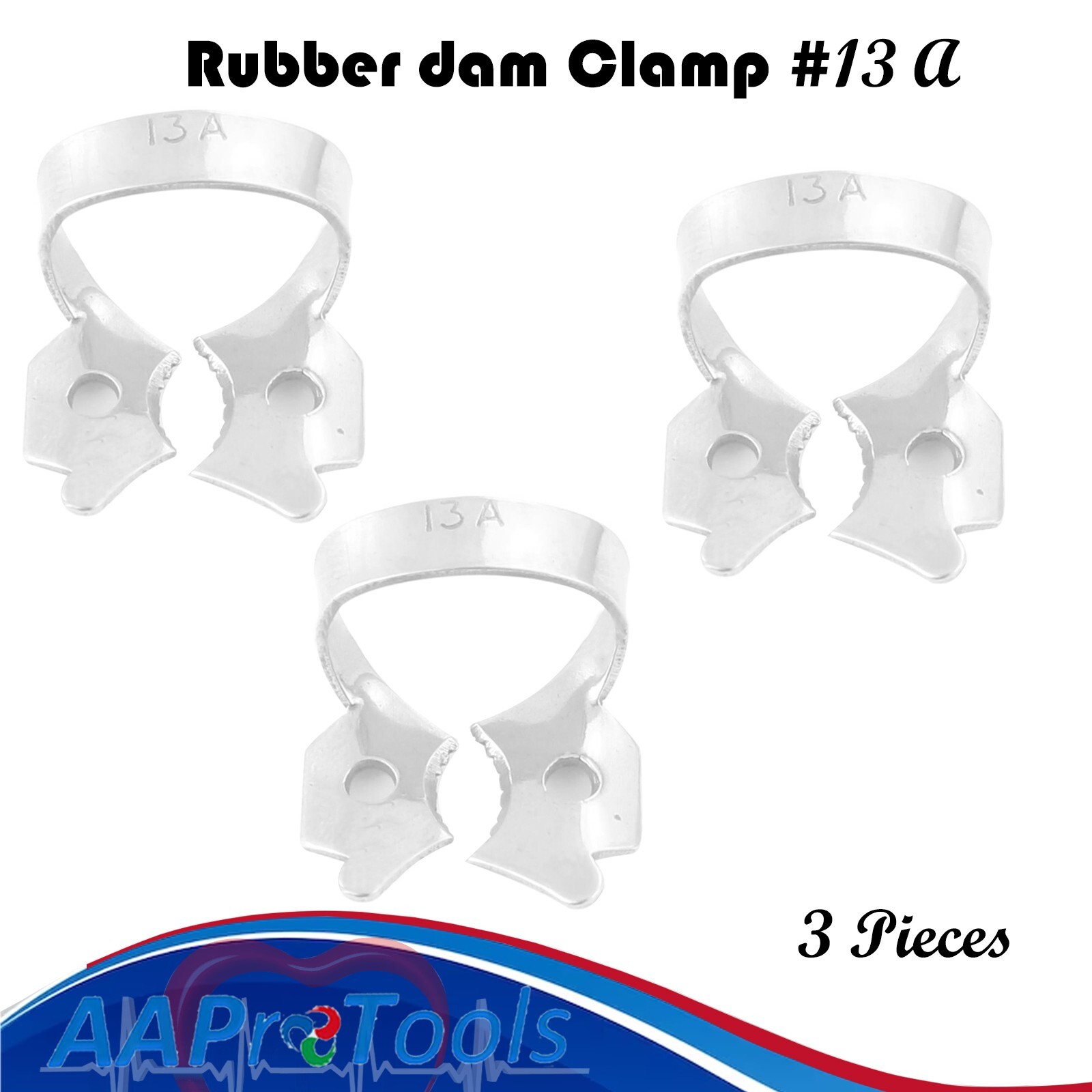AA Pro: 3pc New UNI Endodontic Rubber Dam Clamp #13A Surgical Dental Instruments