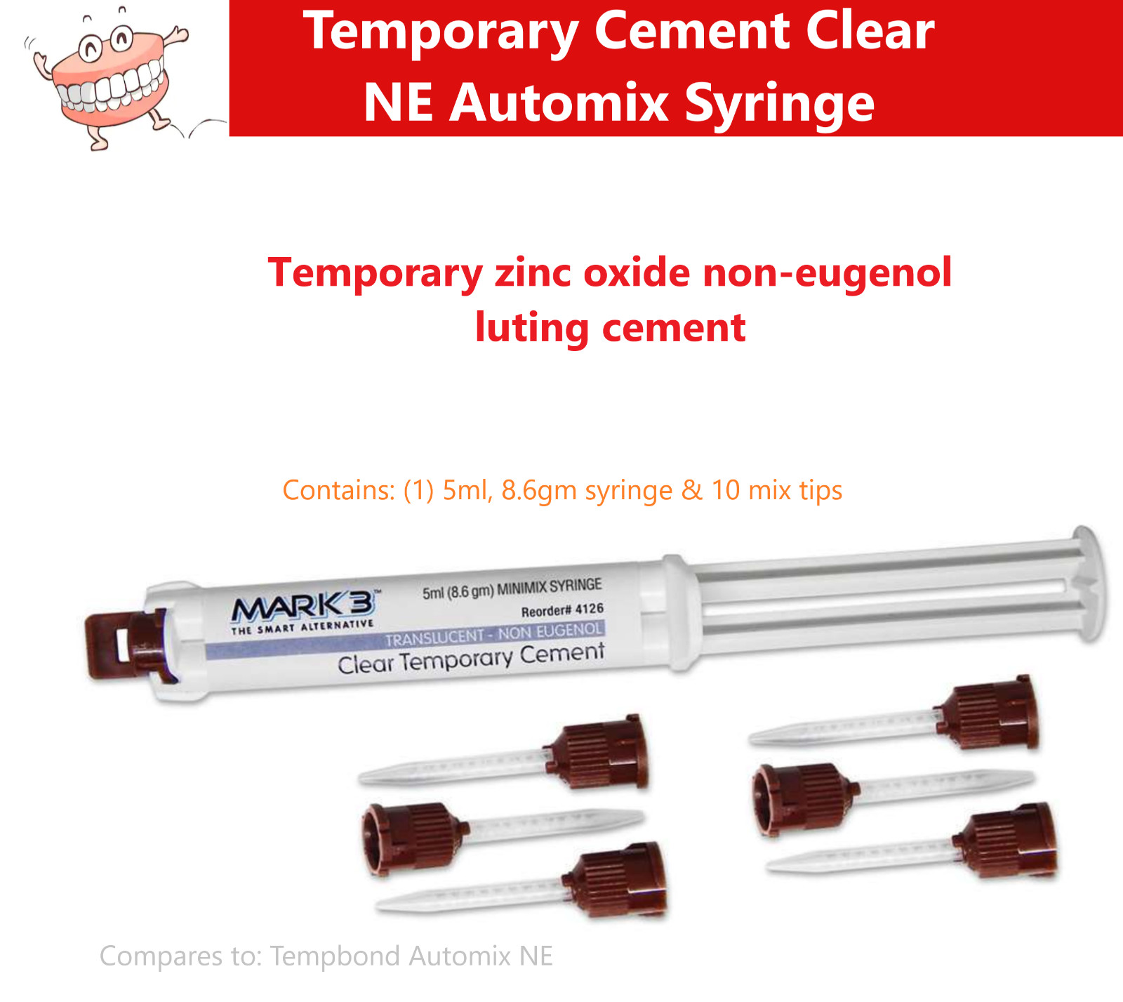 Dental Temporary Cement Clear NE Automix Syringe Non-Eugenol, 8.6 gm & 1:1 Tips