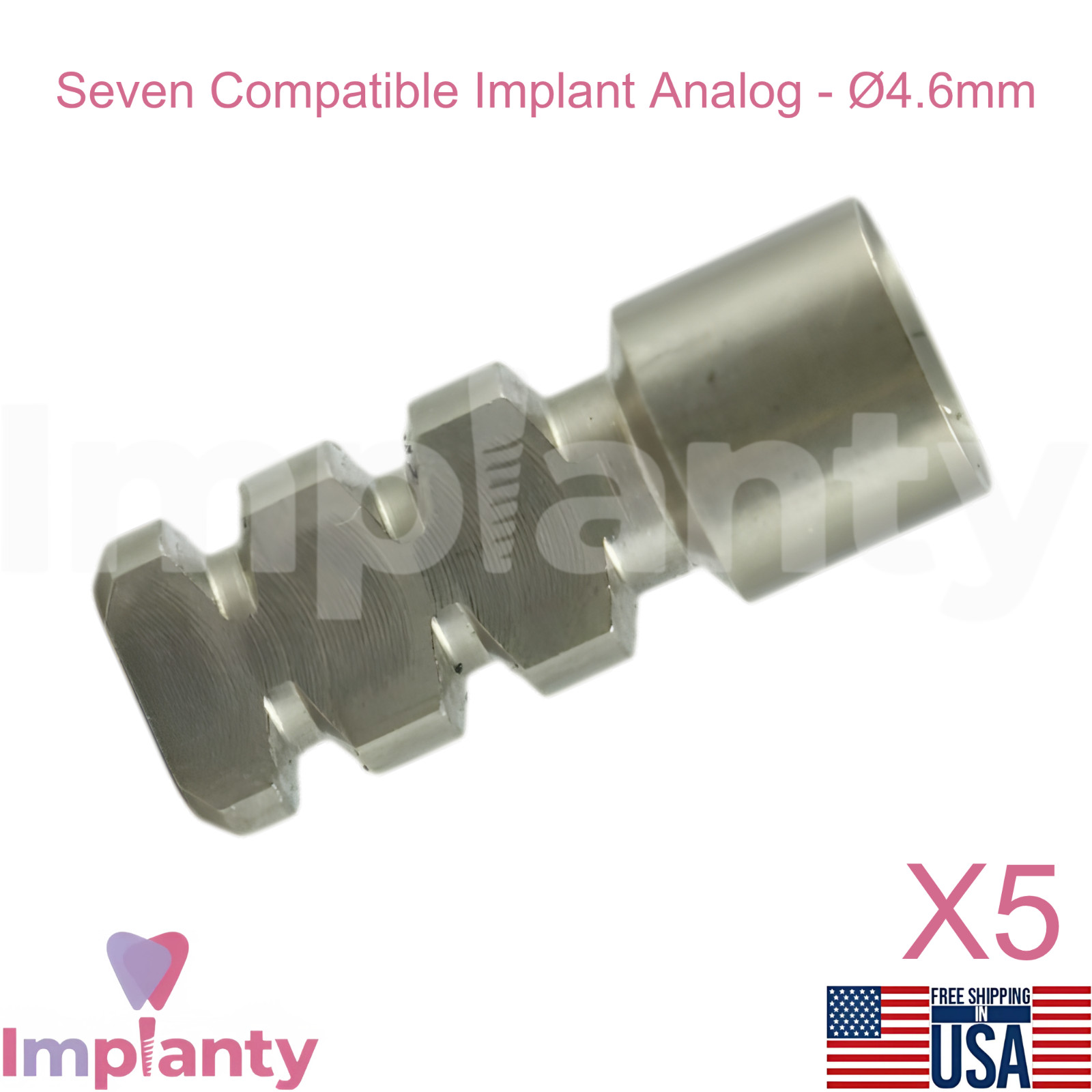 5x MIS® Seven Compatible Dental Fixture Analog Ø4.6mm Int Hex 2.45mm System
